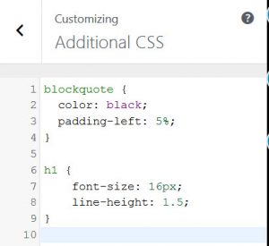 Additional Css contains: "blockquote { 	color: black; 	padding-left: 5%; }  h1 {     font-size: 16px;     line-height: 1.5; } "!