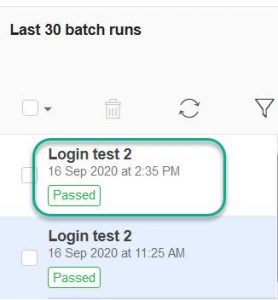The last batch run "Login test 2" has been not selected. The previous batch run "Login test 2" has been selected!